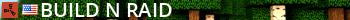 Build-n-Raid Live Banner 2