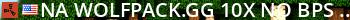 [NA] WOLFPACK.GG 10x [No BPs | Kits | Shop | TP | VIP] Live Banner 2