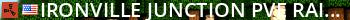 Ironville Junction PVE Raidable Bases Convoy Live Banner 2