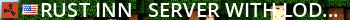 Rust Inn - Server with lodging Live Banner 2