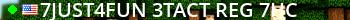 ^7Just4Fun ^3TACT & REG ^7HC Live Banner 2