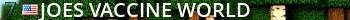 Joes Vaccine World Live Banner 2