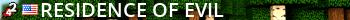 Residence of Evil Live Banner 2