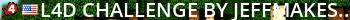 L4D Challenge by JeffMakesGames Live Banner 2