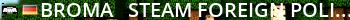 [ BromA ] - Steam Foreign Policy Simulator Live Banner 2