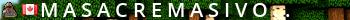 · M a s a c r e  M a s i v o · (V11.1) Live Banner 2
