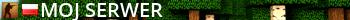 MOJ SERWER Live Banner 2