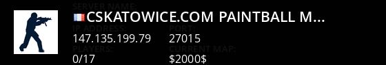 CSKatowice.com [Paintball Mod][Night VIP][KONKURSY][EU] @ 1shot1kill.pl Live Banner 1