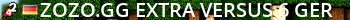 ZOZO.GG | EXTRA VERSUS #6 (GER) Live Banner 2