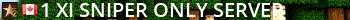 ^1>XI< Sniper Only Server Live Banner 2