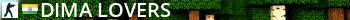 Dima Lovers <3 | **Lag Free** By buLL3t Live Banner 2