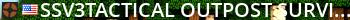 SSV3Tactical Outpost-Survival Live Banner 2