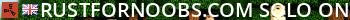 RustForNoobs.com | SOLO ONLY | Weekly | EU Live Banner 2