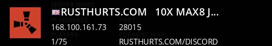 rusthurts.com - 10x Max8 (Just wiped) Live Banner 1