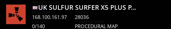 [UK] Sulfur Surfer x5 Plus (PvE) Live Banner 1