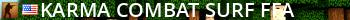 *Karma |COMBAT SURF FFA| Live Banner 2