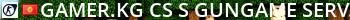 GAMER.KG | CS:S GunGame Server Live Banner 2
