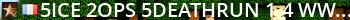 ^5Ice^2Ops ^5Deathrun 1.4 www.iceops.co Live Banner 2