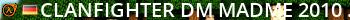 <<[CLL]>> CLANfighter (dm_madme_2010 in 0:00min) Live Banner 2
