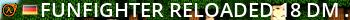 <<[CLL]>> FUNfighter reloaded (18+) (dm_kb-wandy in 10:48min) Live Banner 2