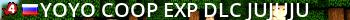 Ω| yoyo¹ [coop：exp] DLC: ??? Live Banner 2