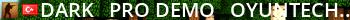 dark - pro demo - oyuntech.com Live Banner 2
