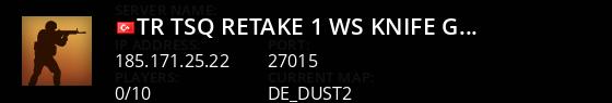 [TR] TSQ  | Retake #1 | !ws !knife !gloves !ajan !tp  - oyu Live Banner 1