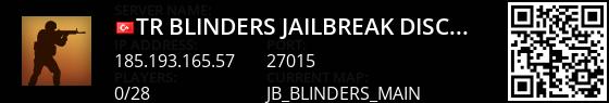 TR | Blinders Jailbreak | discord.gg/blinders | !ws, !kf, !glov Live Banner 1