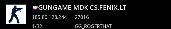 #GunGame mDk||cs.FeNix.lt Live Banner 1