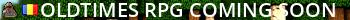 OldTimes RPG | coming soon Live Banner 2