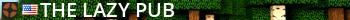 The Lazy Pub Live Banner 2