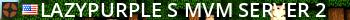 LazyPurple's MvM Server #2 Live Banner 2