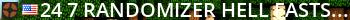  24/7  Randomizer Hell  [FastSpawn/AllTalk/RTV] Live Banner 2
