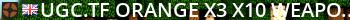 UGC.TF | ORANGE x3 | x10 WEAPONS | EU Live Banner 2
