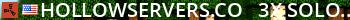 HollowServers.co - 3x Solo/Duo | JUST WIPED Live Banner 2