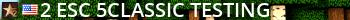 ^2{ESC}^5Classic Testing Live Banner 2
