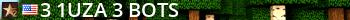 ^3{^1uZa^3}Bots Live Banner 2
