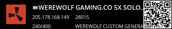 WEREWOLF GAMING.CO 5x Solo/Duo|Loot X5|TP|Homes|Kits| Live Banner 1