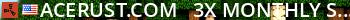 AceRust.com - 3x Monthly Solo/Duo/Trio/Quad | FULL WIPED Live Banner 2