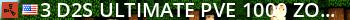 [3] D2S Ultimate PvE 1000 Zombies Raidable Base Live Banner 2
