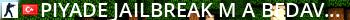 Piyade Jailbreak [M-A Bedava] Live Banner 2
