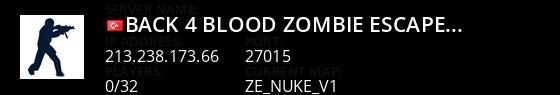 Back 4 Blood ~ Zombie Escape ~ [ B4B'TR ] - [DoubleXP + CSO + Events!] Live Banner 1