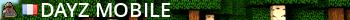  DayZ Mobile -    Live Banner 2