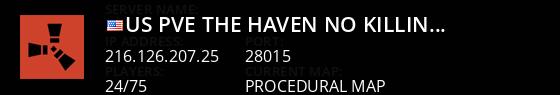 [US] [PVE] The Haven | No Killing | No Decay | No Stealing Live Banner 1