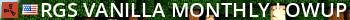 RGS Vanilla|Monthly|LowUpkeep|NoBPWipe|2xResource Spawns Live Banner 2