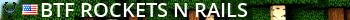 BTF Rockets-N-Rails Live Banner 2