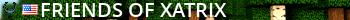 Friends Of Xatrix Live Banner 2