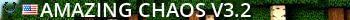Amazing Chaos v3.2 Live Banner 2