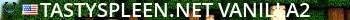 tastyspleen.net::vanilla2 Live Banner 2
