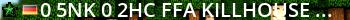 ^0[^5NK^0] ^2HC FFA Killhouse/Shipment Live Banner 2